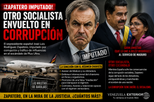 Otro socialista bajo sospecha: la imputación de Zapatero sacude al PSOE y reabre la sombra de Venezuela