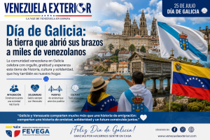 Día de Galicia: la tierra que abrió sus brazos a miles de venezolanos